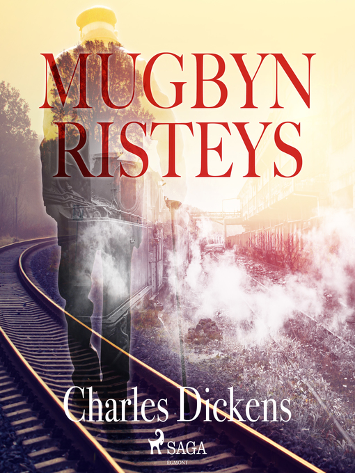 Title details for Mugbyn risteys by Charles Dickens - Wait list